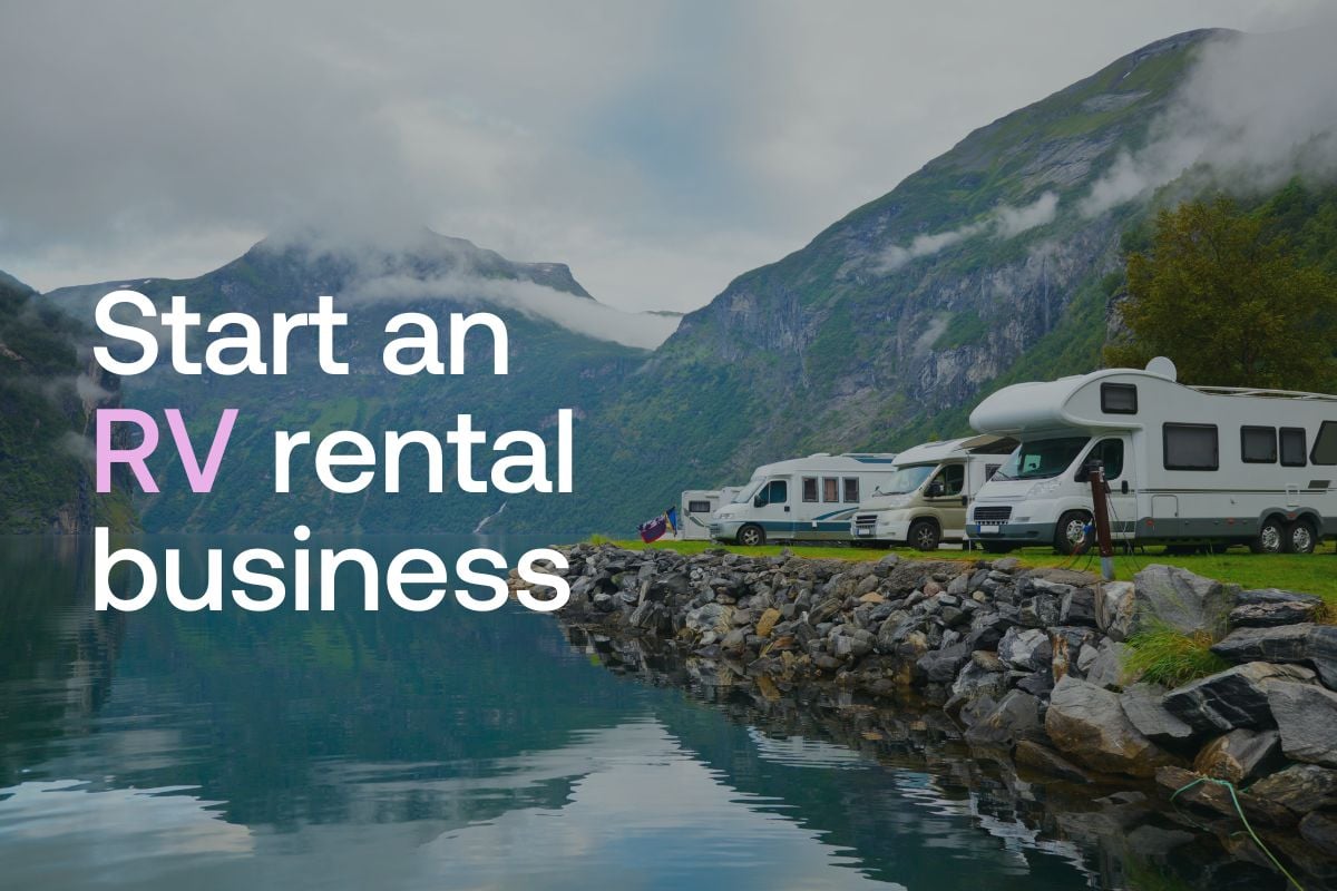 From dream to reality: How to start your own RV rental business