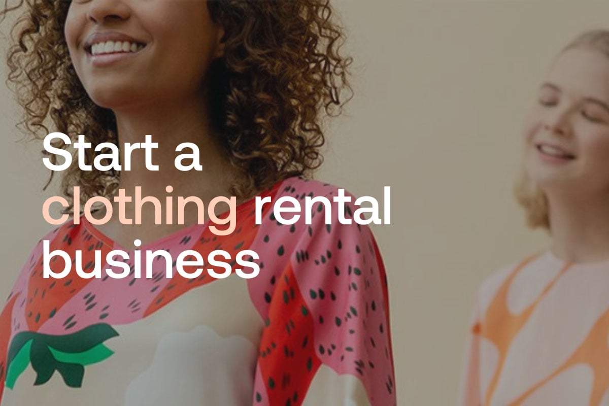 A complete guide on how to start a clothing rental business