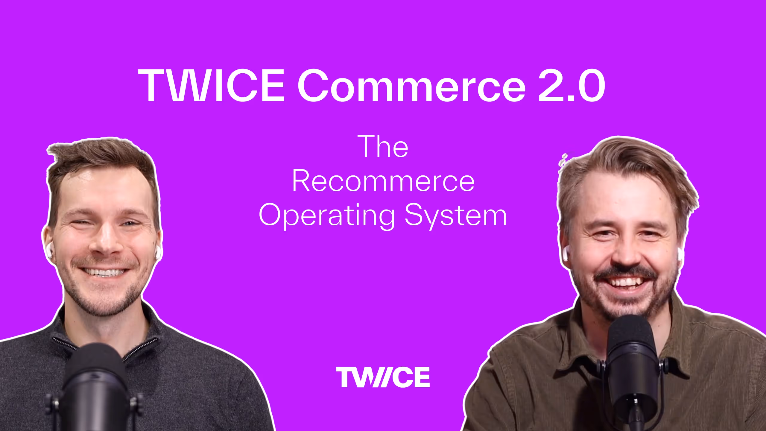 Why Your Circular Business Needs TWICE Commerce: the Recommerce Operating System