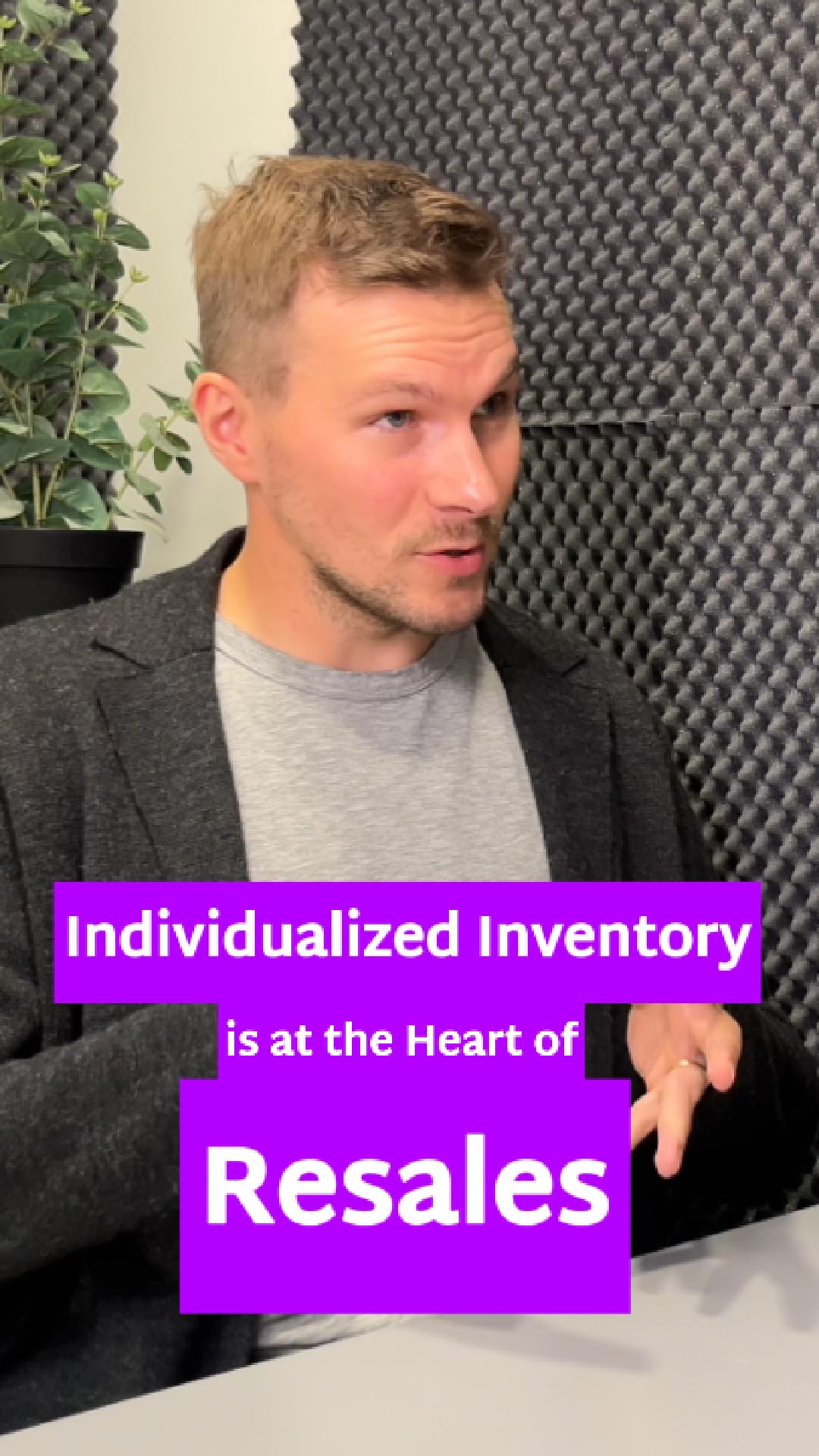 Individualized Inventory for Resale and Refurbishment: One Source of Truth for Multichannel Listings
