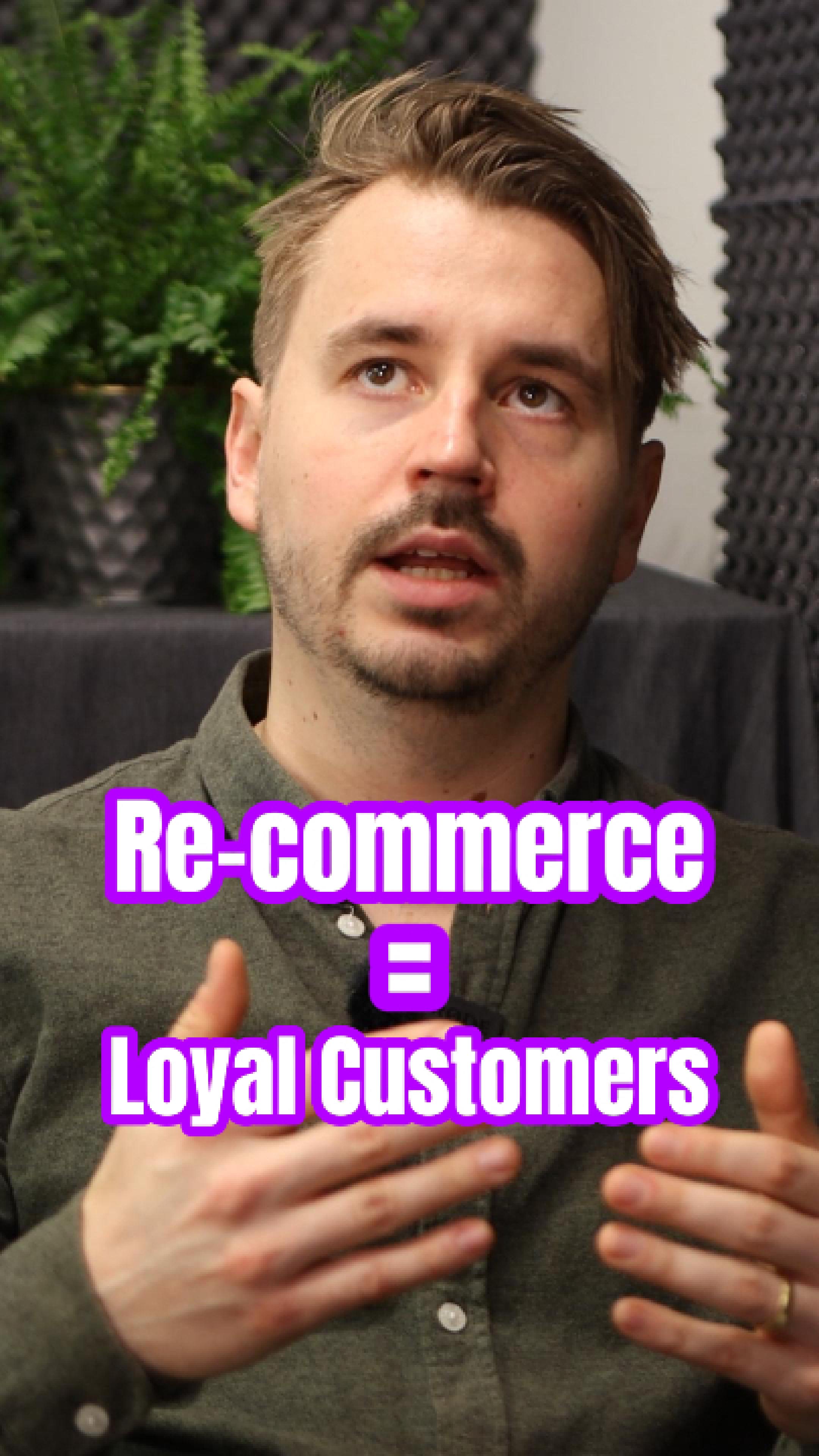 Why Recommerce Builds Stronger Customer Relationships