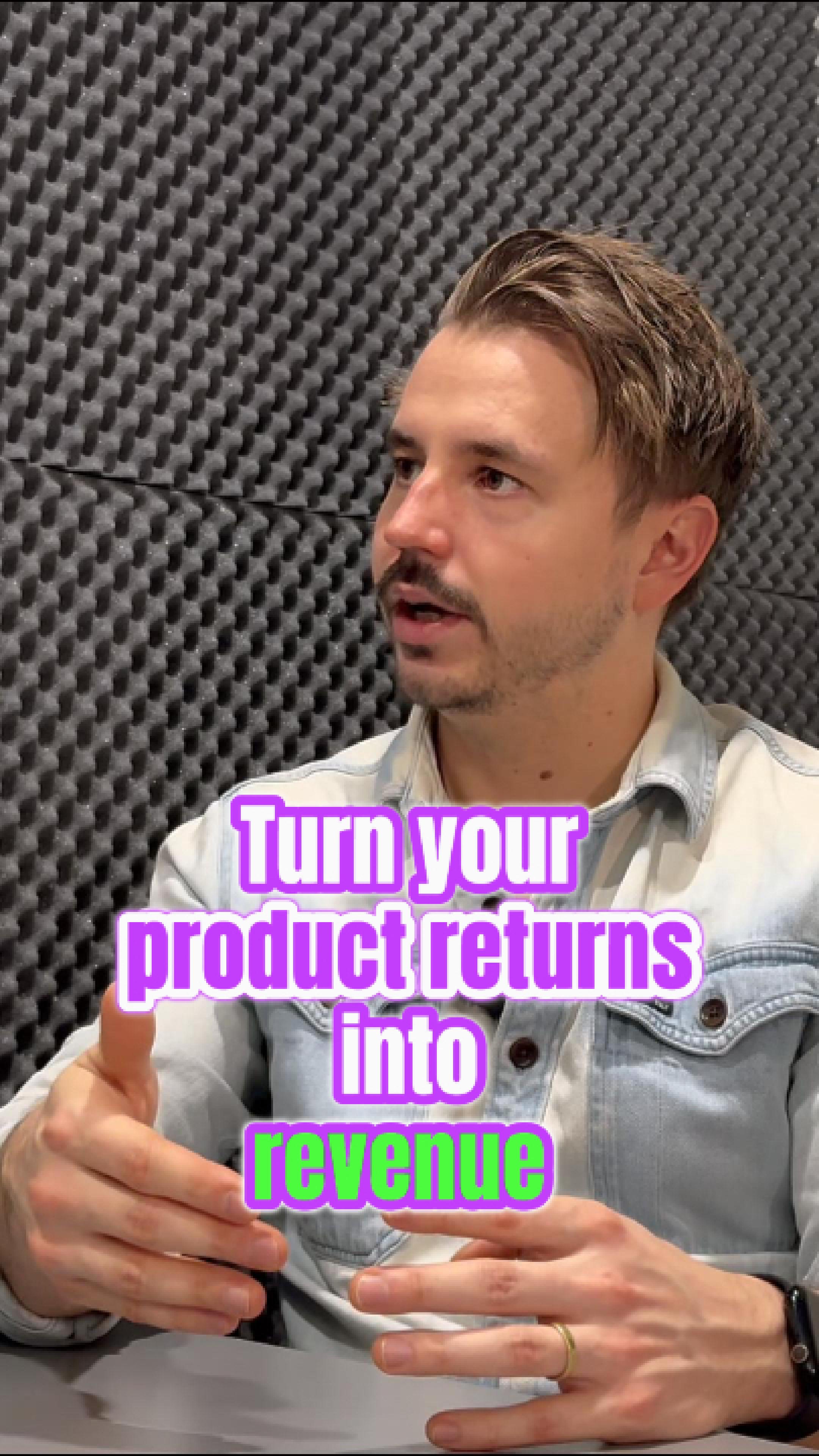 How to Turn Product Returns into Revenue?