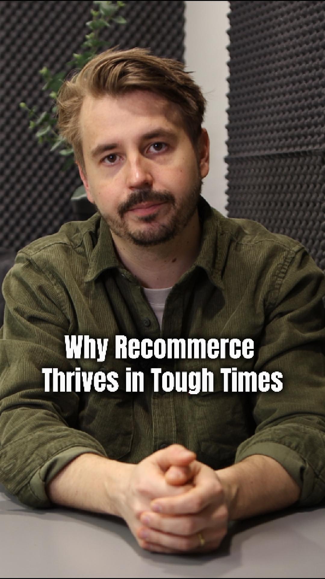 How the Economy Is Driving Recommerce Growth