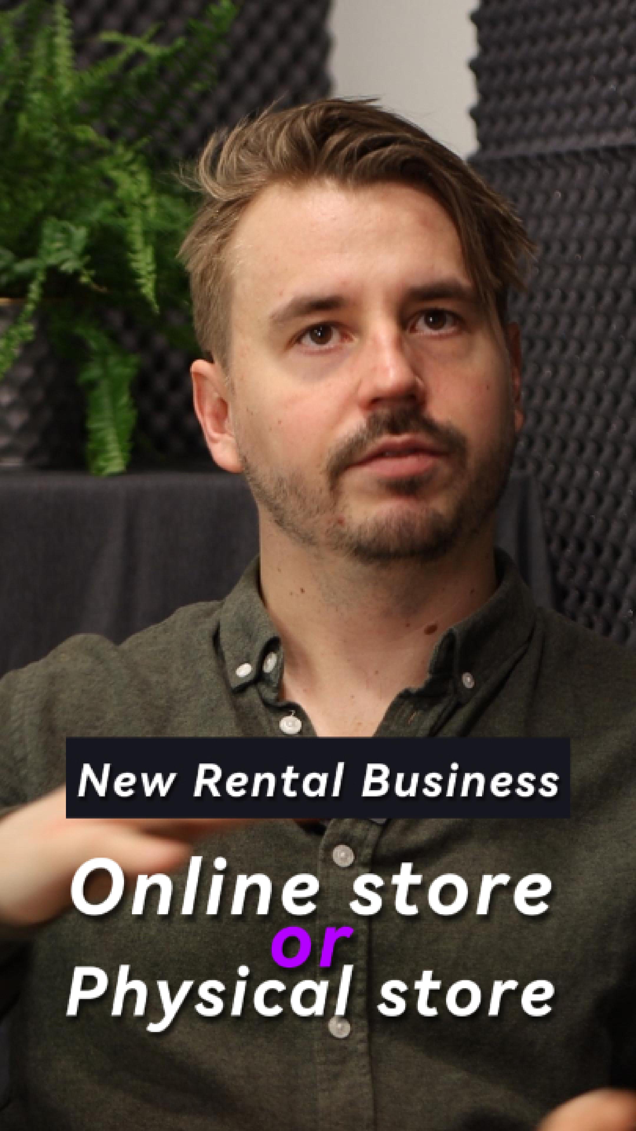 Should You Rent Out Products Online or In-Store?