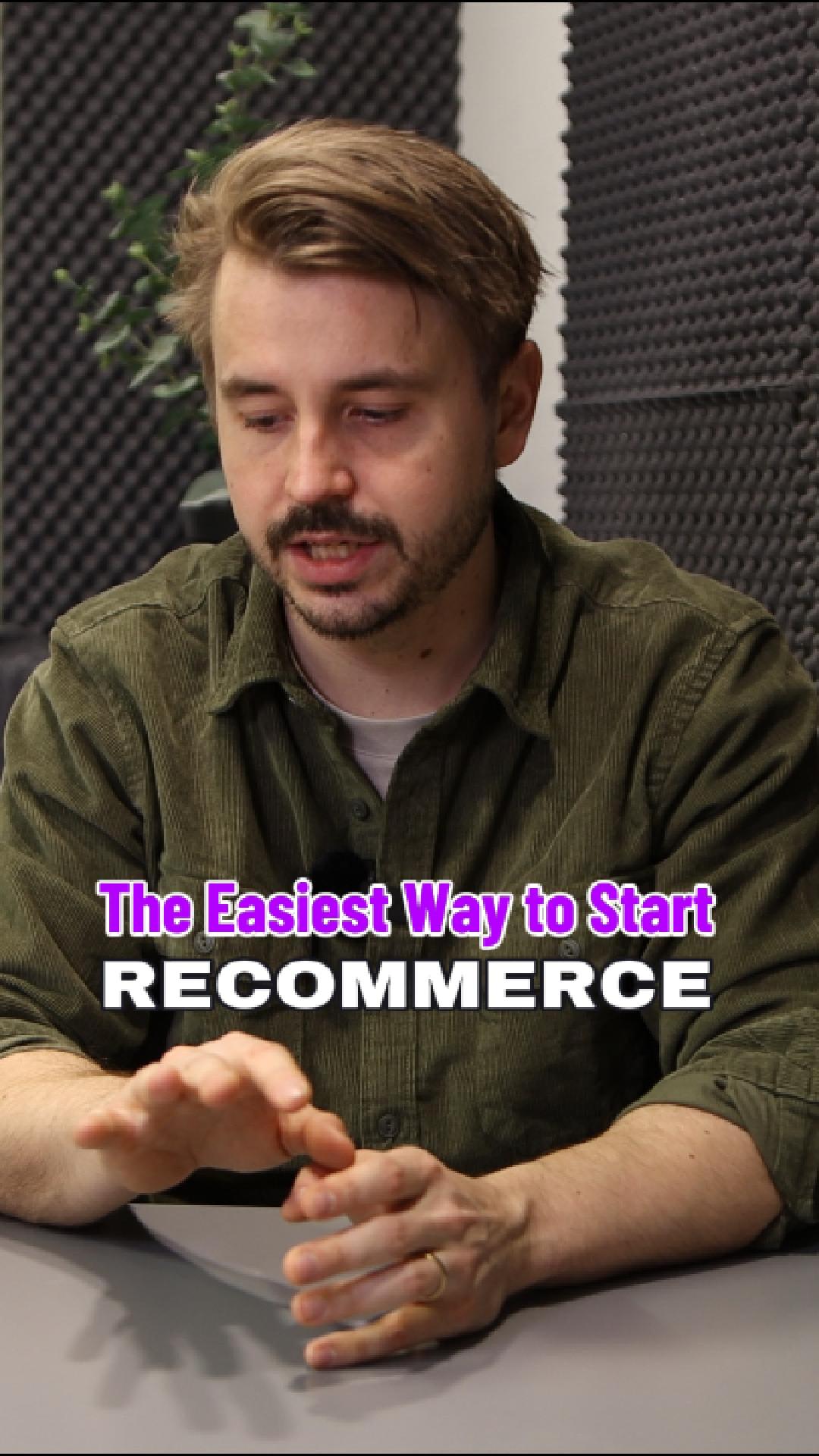 The Easiest Recommerce Model to Launch