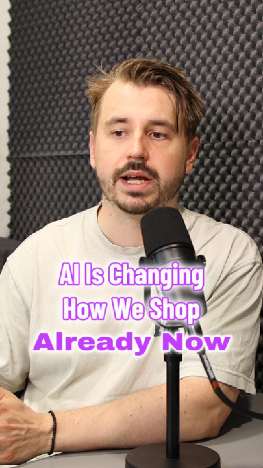 AI Is Already Changing How We Shop