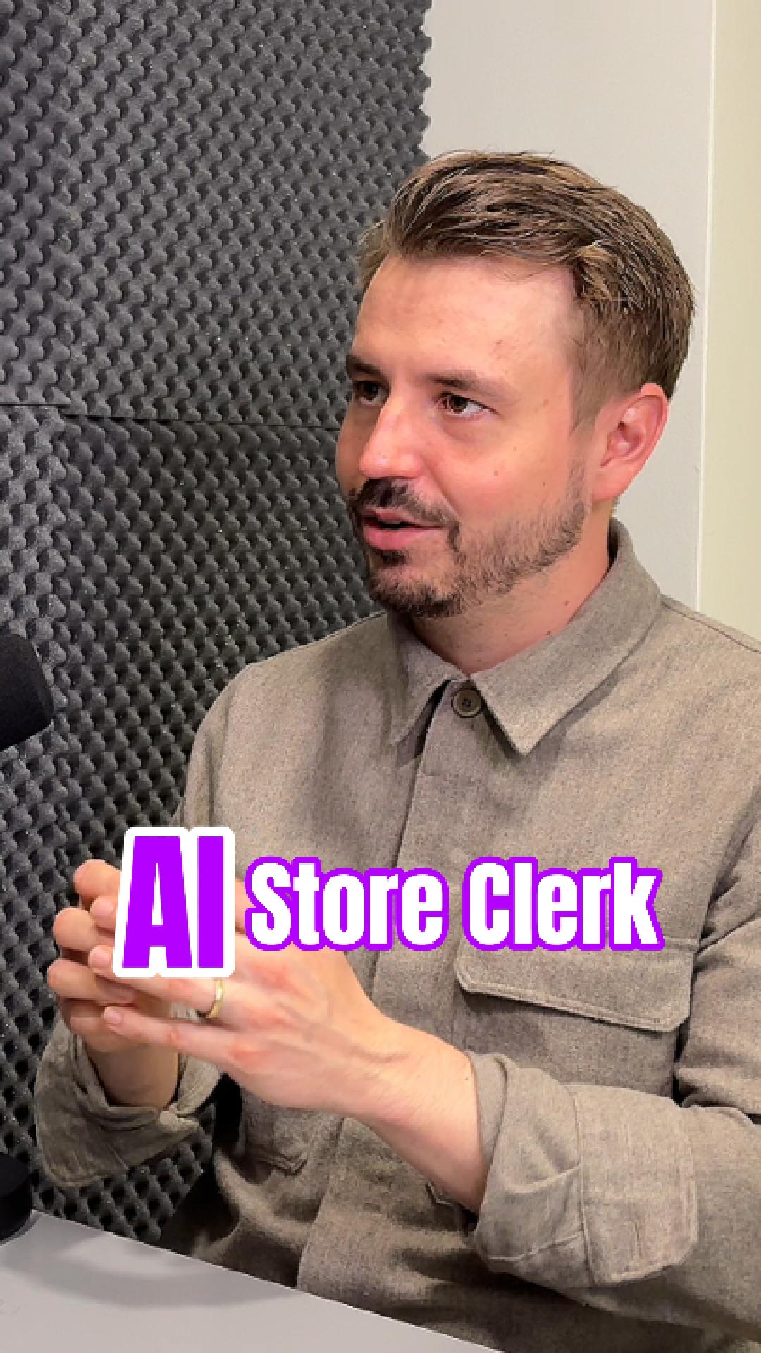 AI is the new store clerk