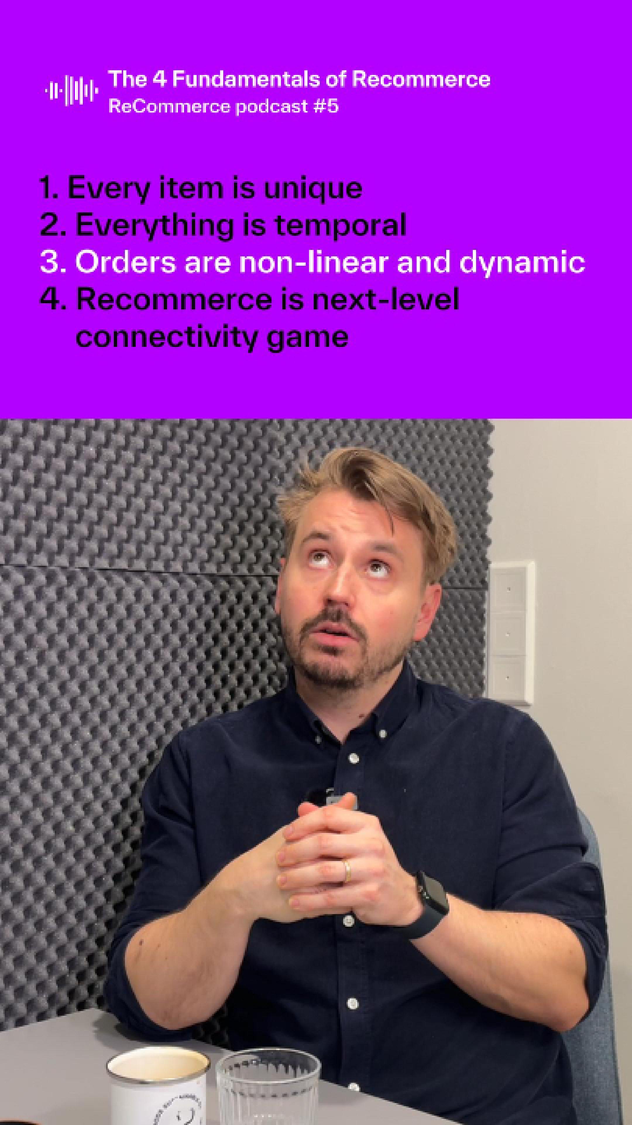 The 3rd Fundamental of Recommerce: Orders Are Non-Linear and Dynamic